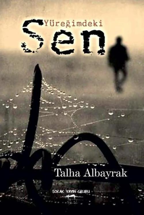 Sokak Kitapları Yayınları Yüreğimdeki Sen