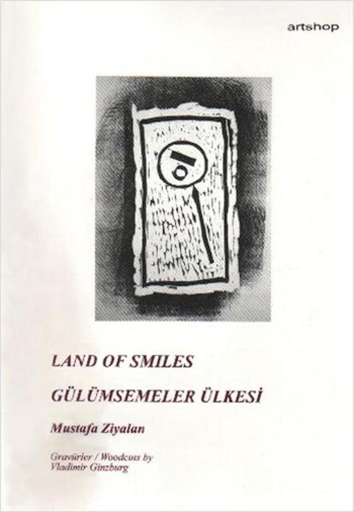 Gülümsemeler Ülkesi - Land of Smiles