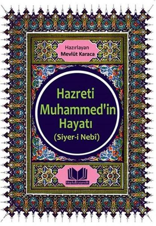Hazreti Muhammed'in Hayatı