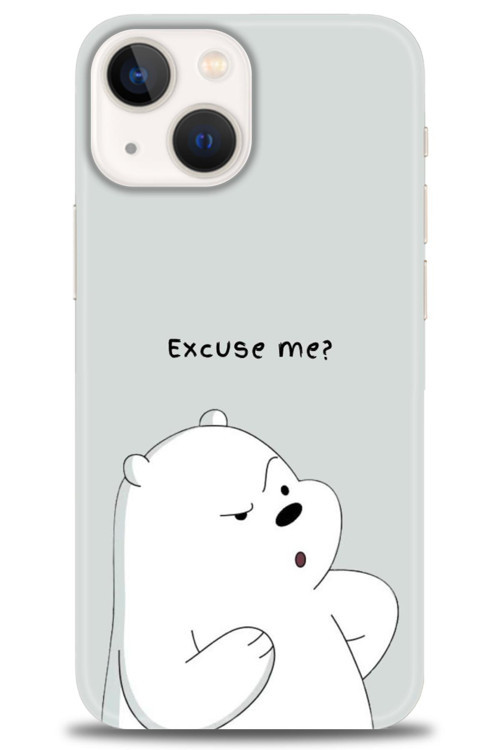 iPhone 15 Plus Kılıf HD Baskılı Kılıf - Excuse Me
