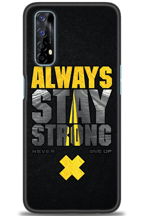 Realme 7 Kılıf HD Baskılı Kılıf - Stay Strong