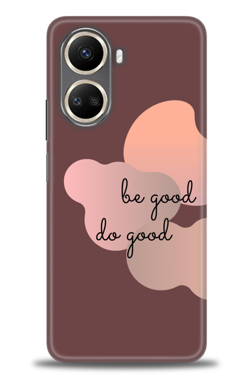 Realme 10 4G Kılıf HD Baskılı Kılıf - Be Good Do Good