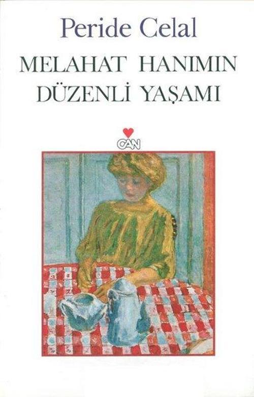 Melahat Hanım'ın Düzenli Yaşamı