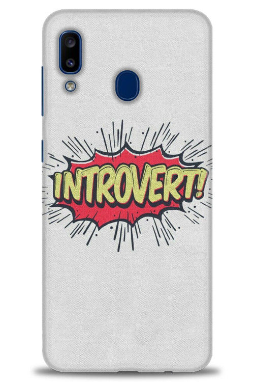 Samsung Galaxy A20 Kılıf HD Baskılı Kılıf - Introvert!