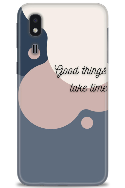 Samsung Galaxy A2 Core Kılıf HD Baskılı Kılıf - Good Things Take Time
