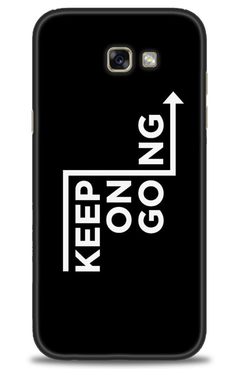 Samsung Galaxy A7 2017 / A720 Kılıf HD Baskılı Kılıf - Keep On Going