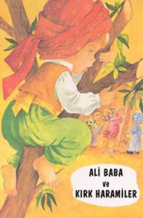 Menekşe Dizisi-Ali Baba ve Kırk Haramiler