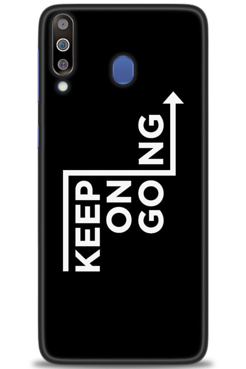 Samsung Galaxy M30 Kılıf HD Baskılı Kılıf - Keep On Going