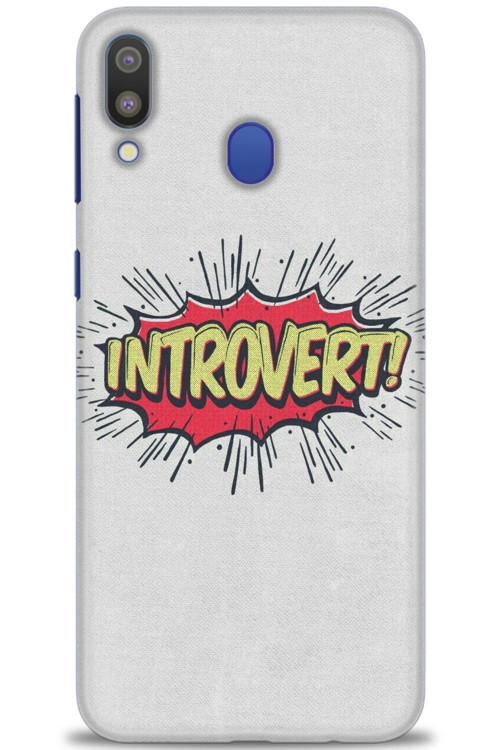Samsung Galaxy M20 Kılıf HD Baskılı Kılıf - Introvert!