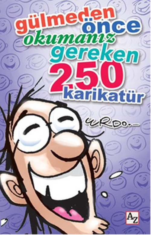 Gülmeden Önce Okumanız Gereken 250 Karikatür