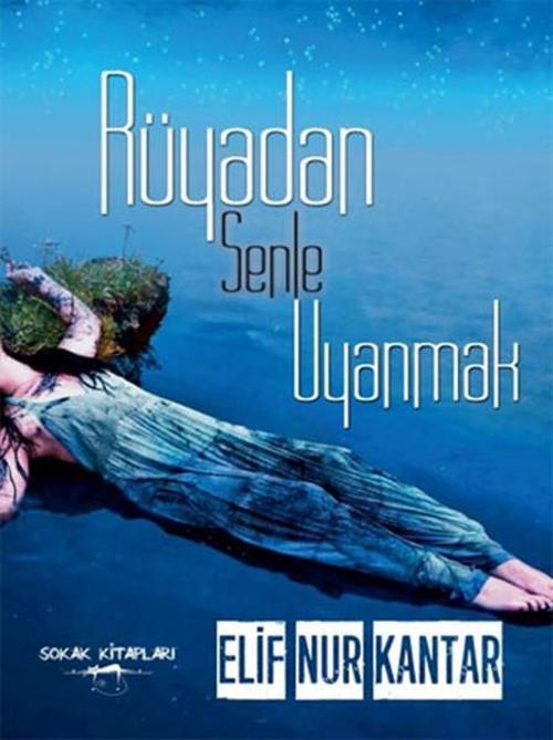 Rüyadan Senle Uyanmak
