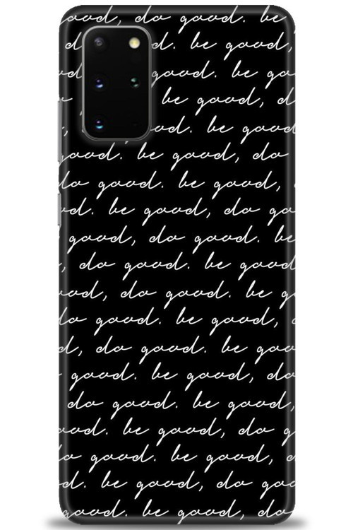 Samsung Galaxy S20 Plus Kılıf HD Baskılı Kılıf - Do Good