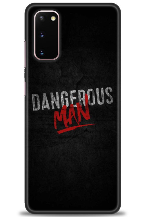 Samsung Galaxy S20 Kılıf HD Baskılı Kılıf - Dangerous Man