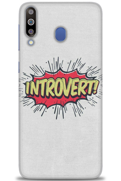 Samsung Galaxy M30 Kılıf HD Baskılı Kılıf - Introvert!