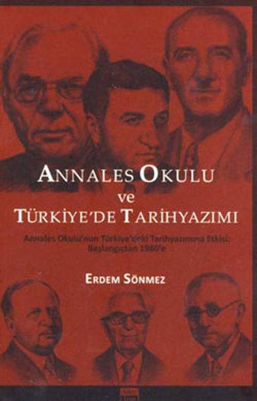 Annales Okulu ve Türkiye'de Tarihyazımı