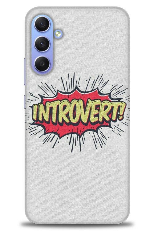 Samsung Galaxy A05s Kılıf HD Baskılı Kılıf - Introvert!
