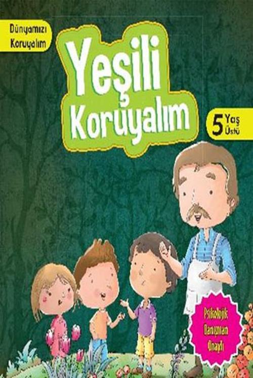Dünyamızı Koruyalım - Yeşili Koruyalım