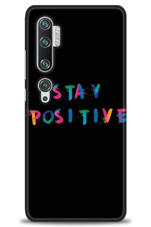 Xiaomi Mi Note 10 Kılıf HD Baskılı Kılıf - Stay Positive