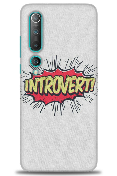 Xiaomi Mi 10 Kılıf HD Baskılı Kılıf - Introvert!