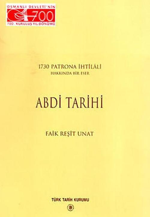 Türk Tarih Kurumu Yayınları Abdi Tarihi