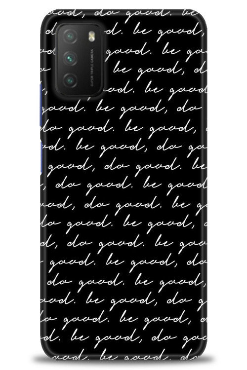 Xiaomi Poco M3 Kılıf HD Baskılı Kılıf - Do Good