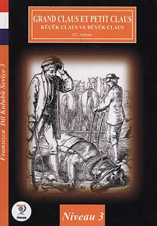Grand Claus Et Petit Claus (Küçük Claus ve Büyük Claus)