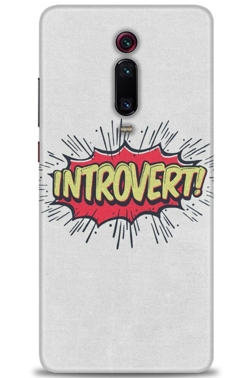 Xiaomi Mi 9T Kılıf HD Baskılı Kılıf - Introvert!