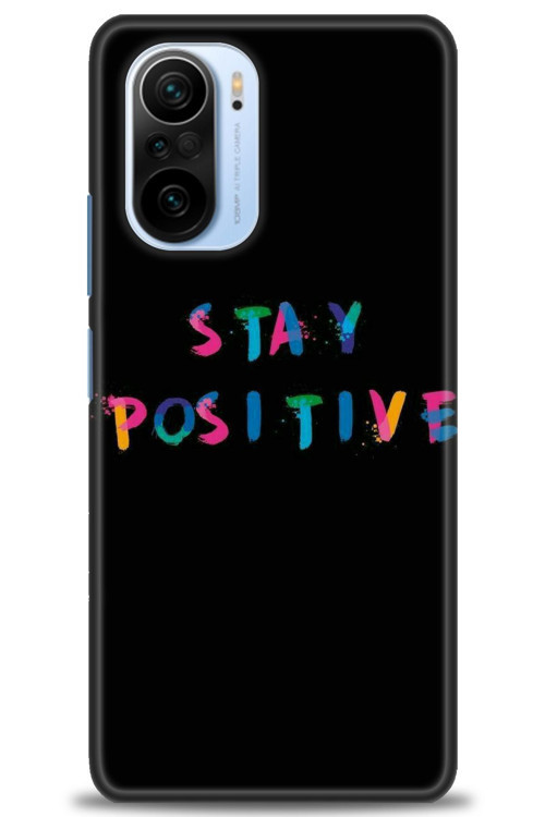 Xiaomi Poco F3 Kılıf HD Baskılı Kılıf - Stay Positive