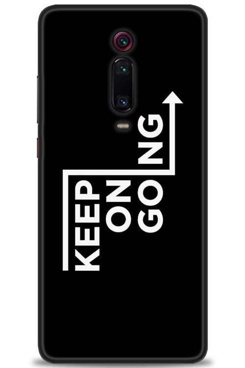 Xiaomi Mi 9T Kılıf HD Baskılı Kılıf - Keep On Going