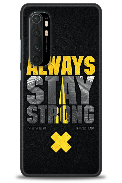 Xiaomi Mi Note 10 Lite Kılıf HD Baskılı Kılıf - Stay Strong