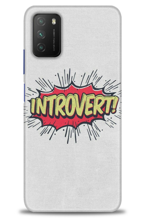 Xiaomi Poco M3 Kılıf HD Baskılı Kılıf - Introvert!