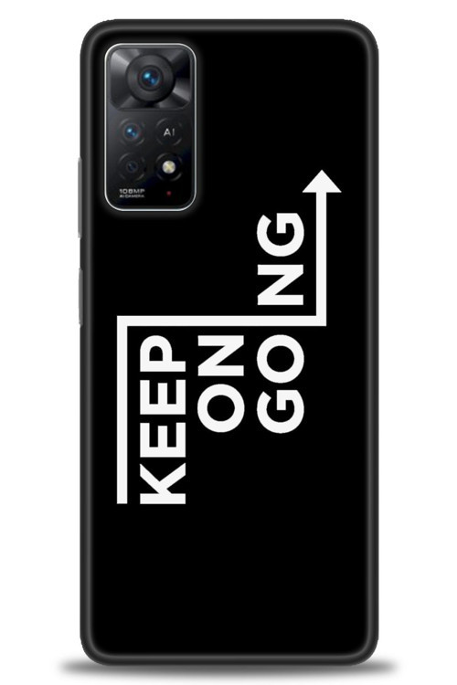Xiaomi Redmi Note 11 Pro Kılıf HD Baskılı Kılıf - Keep On Going