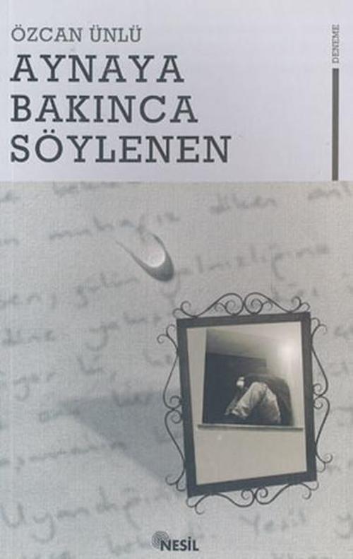 Aynaya Bakınca Söylenen