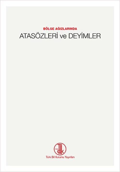 Bölge Ağızlarında Atasözleri ve Deyimler