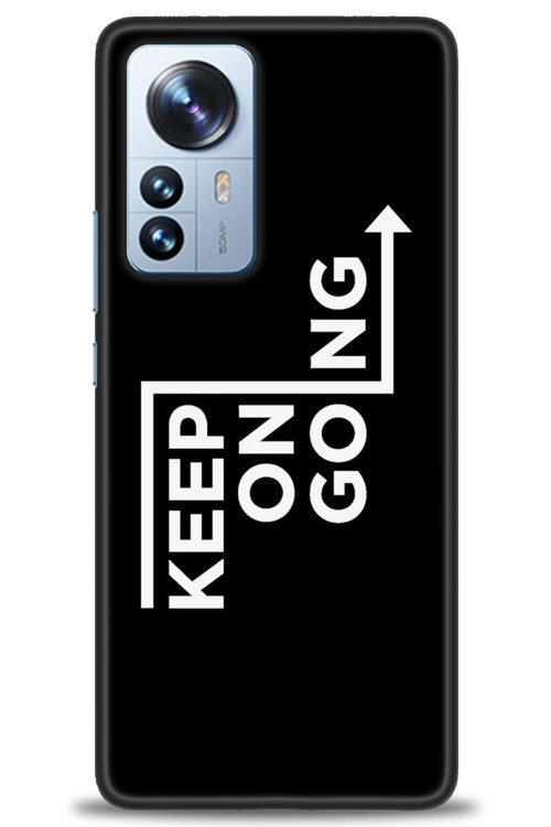 Xiaomi Mi 13 Kılıf HD Baskılı Kılıf - Keep On Going