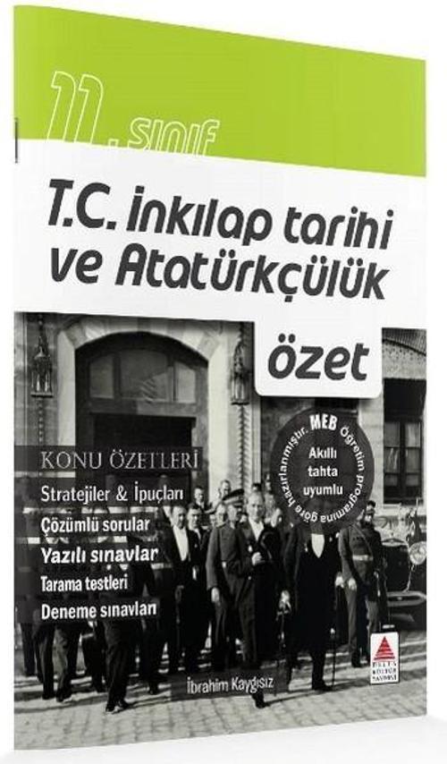 11. Sınıf T.C. İnkılap Tarihi ve Atatürkçülük Özet