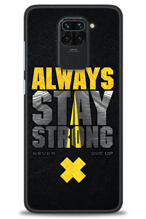 Xiaomi Redmi Note 9 Kılıf HD Baskılı Kılıf - Stay Strong