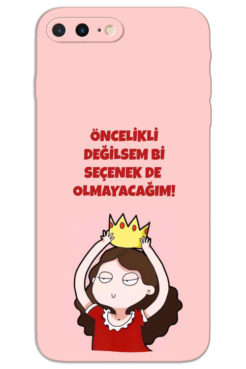 iPhone 7 Plus Kılıf HD Desen Baskılı Arka Kapak - Seçenek Değilim