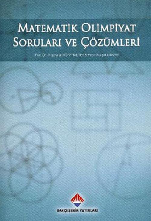 Matematik Olimpiyat Soruları ve Çözümleri