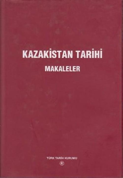 Kazakistan Tarihi - Makaleler