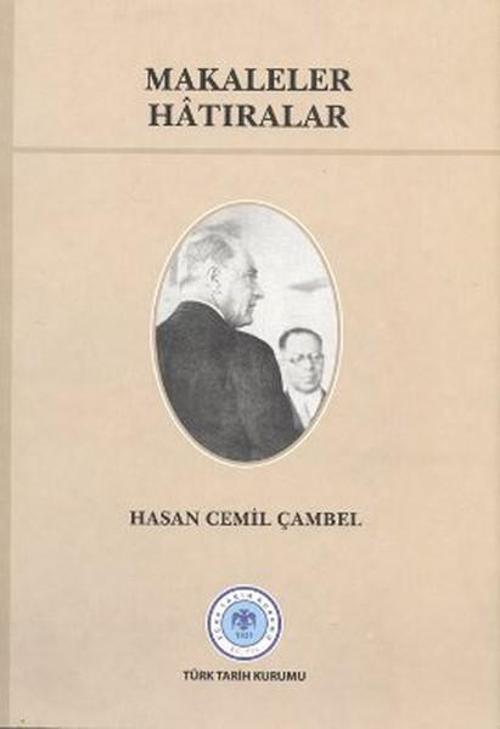 Türk Tarih Kurumu Yayınları Makaleler Hatıralar