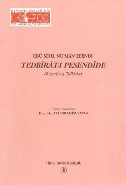 Ebu Sehl Nu'man Efendi Tedbirat-ı Pesendide