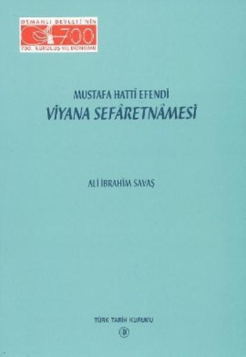 Mustafa Hatti Efendi Viyana Sefaretnamesi