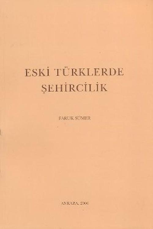 Eski Türklerde Şehircilik