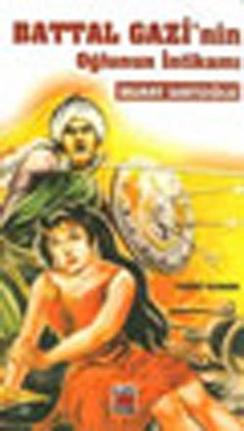 Battal Gazi'nin Oğlunun İntikamı