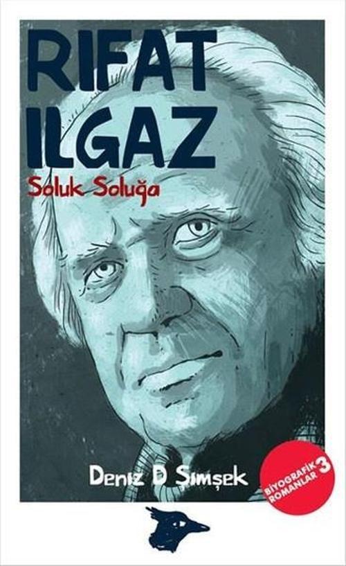 Rıfat Ilgaz Soluk Soluğa