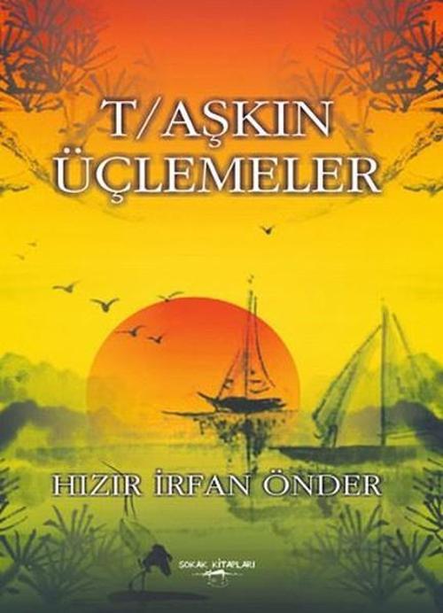 Taşkın Üçlemeler