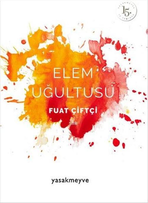 Yasak Meyve Yayınları Elem Uğultusu