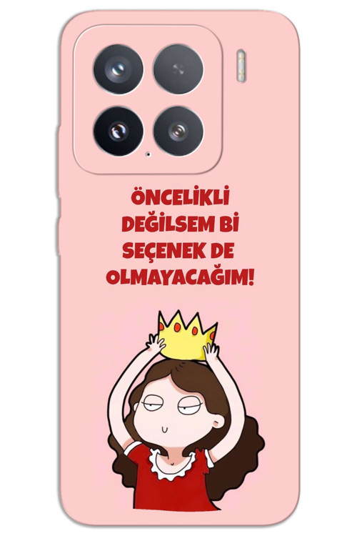 Xiaomi Mi 15 Pro Kılıf HD Desen Baskılı Arka Kapak - Seçenek Değilim