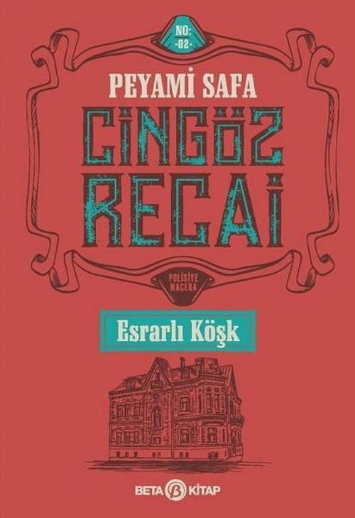Esrarlı Köşk-Cingöz Recai